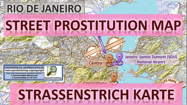 Katso Rio de Janeiro, Brazil, Sex Map, Street Map, Massage Parlours, Brothels, Whores, Callgirls, Blowjob, Teens, Bordell, Freelancer, Streetworker, Prostitutes uusi kanava